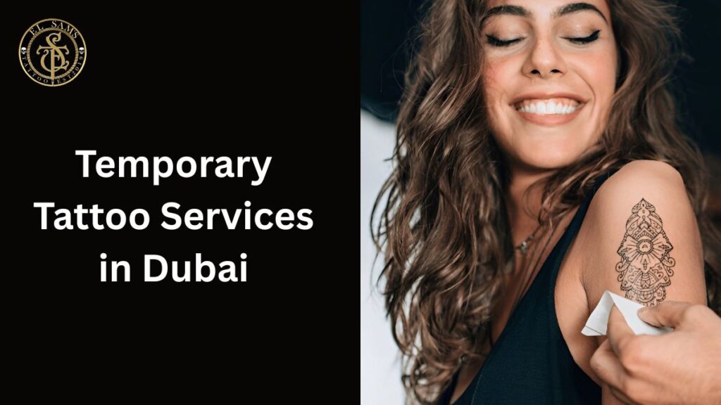 Temporary Tattoo Services in Dubai